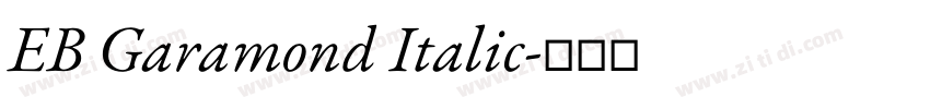 EB Garamond Italic字体转换